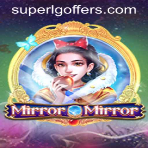 MirrorMirror: A New Era in Gaming with SuperLG