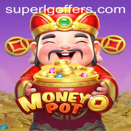 Unveiling the Excitement of MoneyPot: The Ultimate Guide to Superlg