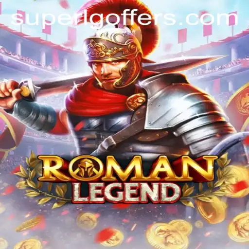 Unveiling the Epic World of RomanLegend